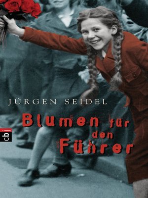 cover image of Blumen für den Führer